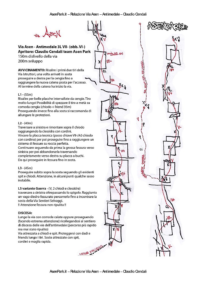 RelazioneAsen.jpg - Interessante vietta, l'ultima aperta in Antimedale che io sappia. Roccia bella, i passi chiave sono con piede in spalmo su placca quasi verticale. Attenzione all'ultimo tiro con qualche blocco instabile e alcune prese un po' friabili.  Una descrizione si può trovare qui: http://www.scuolaguidodellatorre.it/relazioni/roccia/Antimedale-viaAsen.html